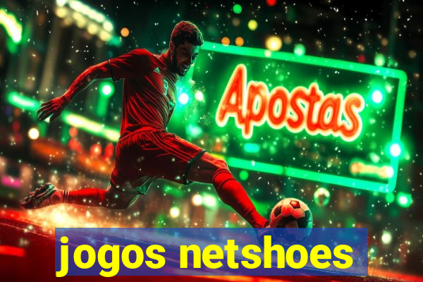 jogos netshoes